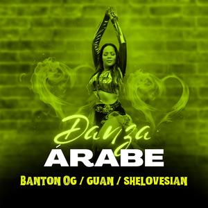 Danza Árabe (feat. Guan & Shelovesian)