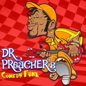 Dr. Preacher's Comedy Funk