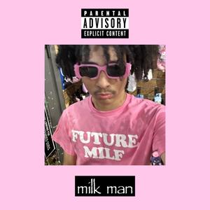 birthday boy milk (Explicit)