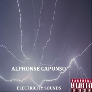 Electricity Sounds (Explicit)