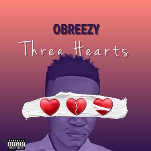 Three Hearts (Explicit)