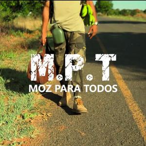 M.P.T. (Moz Para Todos) (Explicit)
