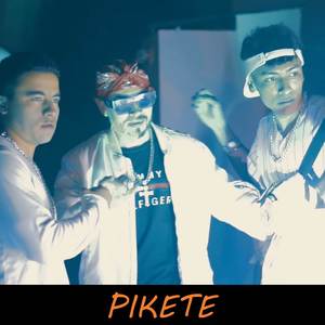 Pikete (Explicit)