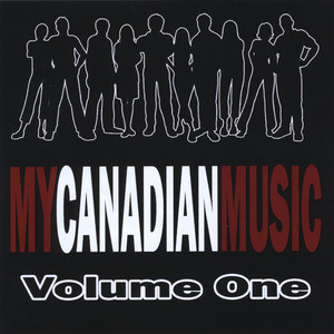 My Canadian Music, Vol. 1