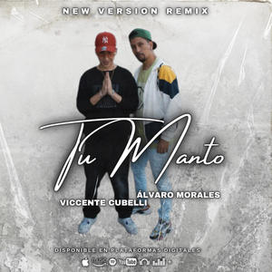 Tu Manto (feat. Viccente Cubelli)