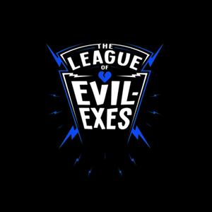 League Of Evil Exes 2