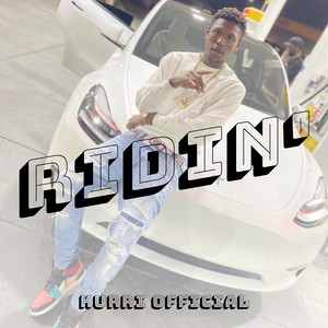 Ridin' (Explicit)