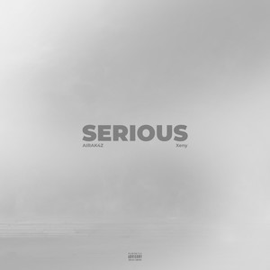 SERIOUS (Explicit)