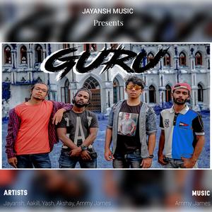 Guru (feat. Akshay, Aakill & Yash)