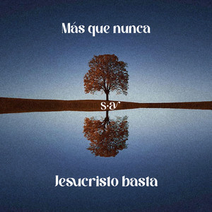 Medley, Más Que Nunca & Jesucristo Basta