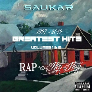 Greatest Hits, Vol. 1 & 2: Rap vs. Hip-Hop (Explicit)