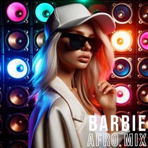 Barbie (Afro Mix)