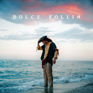 DOLCE FOLLIA