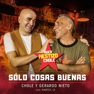 Chole - Sólo Cosas Buenas