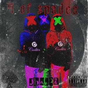 4 Of Spades (Explicit)