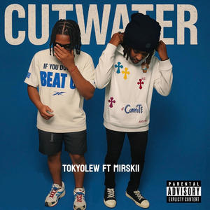 cutwater (feat. mirskii) (Explicit)