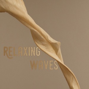 Relaxing Waves