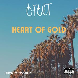 Heart Of Gold (Explicit)
