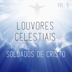 Louvores celestiais, Vol. 6