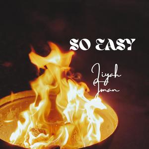 So Easy (Explicit)