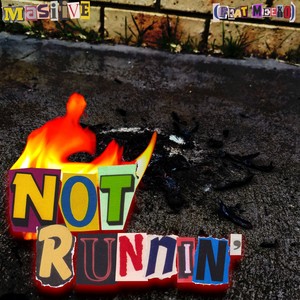 Not Runnin'