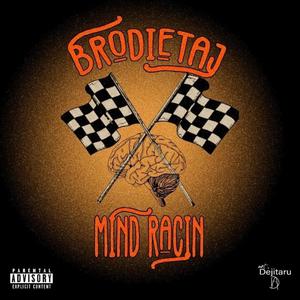 Mind Racin (Explicit)