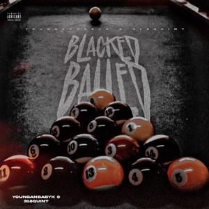 BlackedBalled (Explicit)