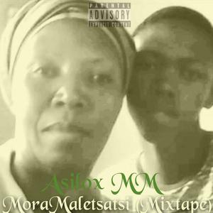 MoraMaletsatsi Mixtape (Explicit)