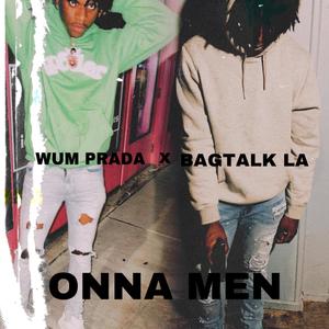 ONNA MEN (Explicit)