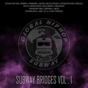 Subway Brigdes Vol. I (Explicit)