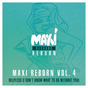 Helpless(I Don't Know What To Do Without You) (The Kenlou Remix Remastered)