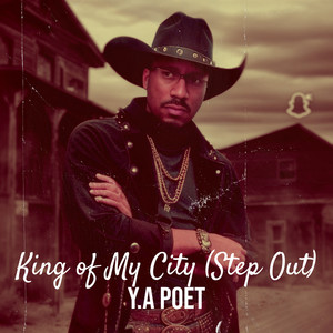 King of My City (Step Out)