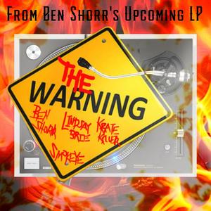 The Warning (feat. Lindsay Brie & SmokEye) [Explicit]