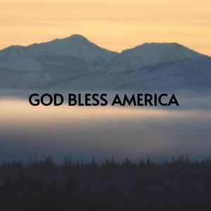 God Bless America (Explicit)