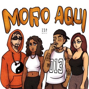 MORO AQUI (Explicit)