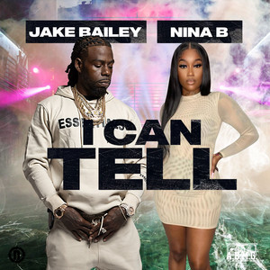 I Can Tell (Explicit)