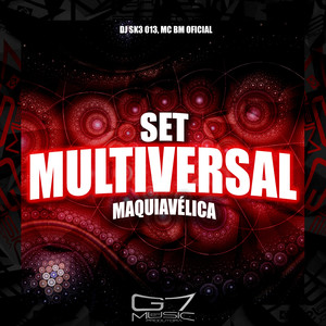 Set Multiversal Maquiavélica (Explicit)