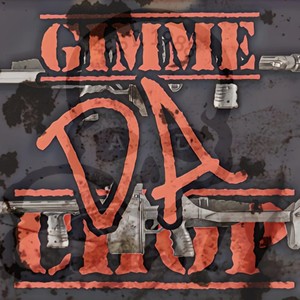 GIMME DA CHOP (Explicit)