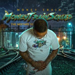 Money Train Squad (Explicit)