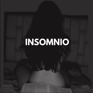 Insomnio (Explicit)