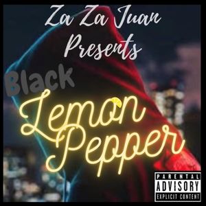 Black Lemon Pepper (Explicit)