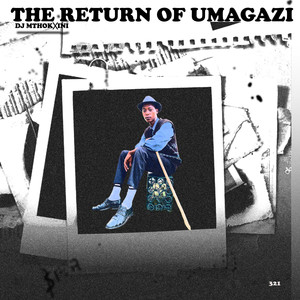 The Return of Umagazi