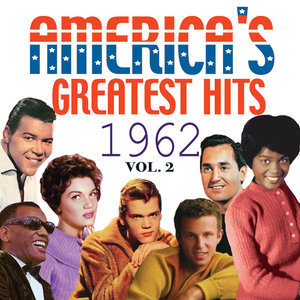 America's Greatest Hits 1962, Vol. 2