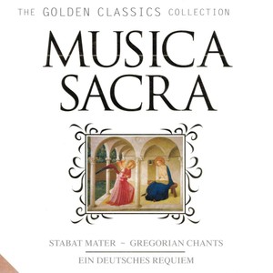 Musica sacra (The Golden Classics Collection)