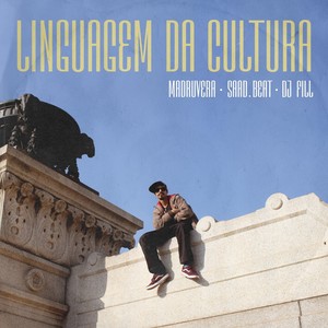 Linguagem da cultura (feat. Dj Fill)