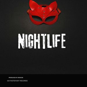 Nightlife (Explicit)