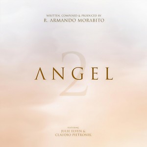 Angel 2.0(feat. Julie Elven & Claudio Pietronik)