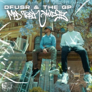 Mad Train Kids (Explicit)
