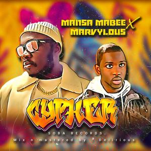 CYPHER (feat. MARVYLOUS) [Explicit]