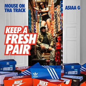 KEEP A FRESH PAIR (Explicit)